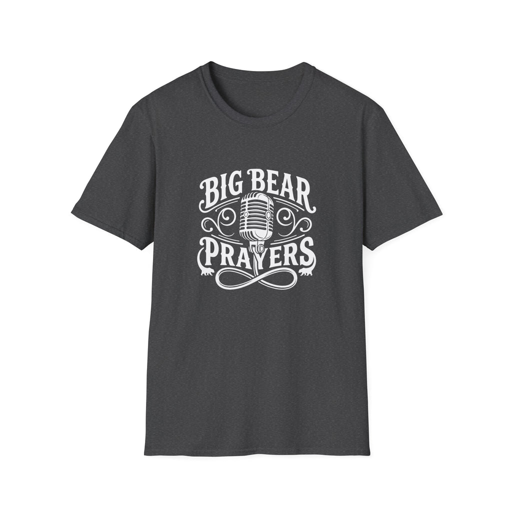 Big Bear Prayers | Unisex T-Shirt