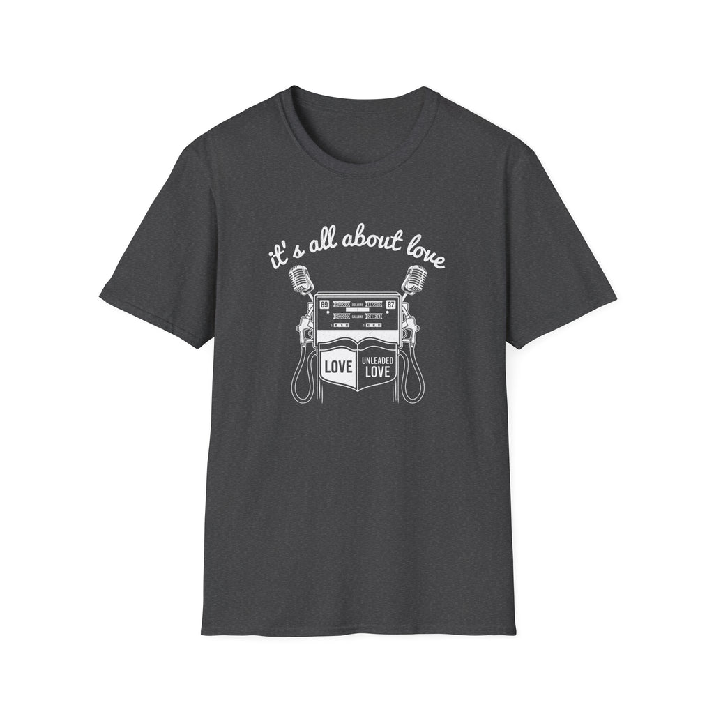 It's All About Love | Unisex T-Shirt